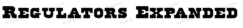 Regulators Expanded Expanded字体转换